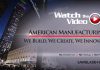 American Manufacturing: We Build, We Create, We Innovate