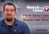 How Band Saw Blades Are Properly Welded