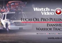Lucas Oil Pro Pulling Flashback, Evansville, Warrior Tracks