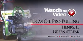 Lucas Oil Pro Pulling Flashback, Henry IL, Green streak