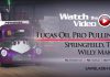 Lucas Oil Pro Pulling Flashback, Springfeild TN,  Willy Makit