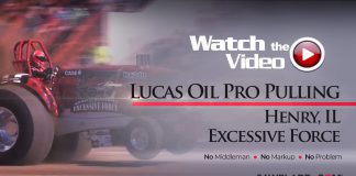 Lucas Oil Pro Pulling Flashback, Henry IL. Excessive Force