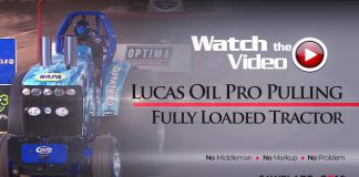 Lucas Oil Pro Pulling Flashback, Fully Loaded Tractor