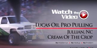 Lucas Oil Pro Pulling Flashback, Jullian NC. Cream Of The Crop