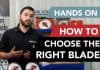 Hands On – How To Choose The Right Saw Blade