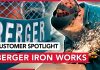 Berger Iron Works – Customer Spotlight